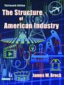 The Structure of American Industry Thirteenth Edition