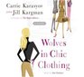 Wolves in Chic Clothing (Audio CD) (Abridged)