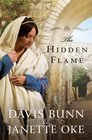 The Hidden Flame (Acts of Faith, Bk 2)