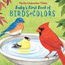 Baby's First Book of Birds  Colors