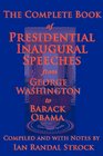 The Complete Book of Presidential Inaugural Speeches 2013 edition