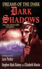 Dark Shadows #2: Dreams of the Dark (Dark Shadows)