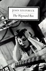 The Wayward Bus (Twentieth Century Classics Series)