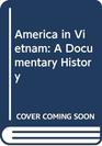 America in Vietnam A Documentary History