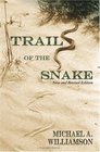 Trail of the Snake Revised