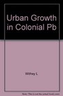 Urban Growth in Colonial Rhode Island