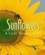 Sunflowers A Little Treasury of Joy