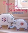 Fun with Stitching: 35 Cute Sewing Projects to Turn Everyday Items Into Works of Art
