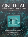 On Trial Chrisitan LawRelated Education with complete Mock Trial