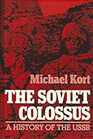 The Soviet Colossus A History of the USSR
