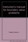 Instructor's manual for boundary value problems