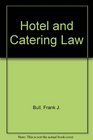 Hotel and Catering Law
