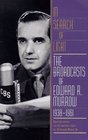 In Search of Light The Broadcasts of Edward R Murrow 19381961