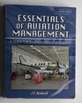 Essentials of Aviation Management A Guide for Aviation Service Businesses