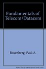 Fundamentals of Telecom/Datacom