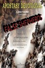 Apostasy Devotional  A Daily Guide Exposing False Shepherds