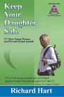 Keep Your Daughter Safe 171 Ways Young Women Can Prevent Sexual Assault