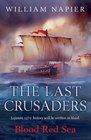 The Last Crusaders Blood Red Sea