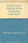 Intermediate Algebra  the Graphing Calculator