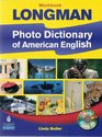 Longman Photo Dictionary of American English New Edition