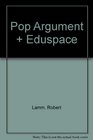 Pop Argument Plus Eduspace