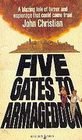 Five Gates to Armageddon