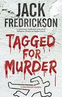 Tagged for Murder A PI mystery set in Chicago