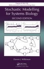 Stochastic Modelling for Systems Biology Second Edition