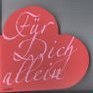 Fr Dich allein
