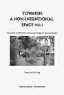Sou Fujimoto Towards a NonIntentional Space Vol 1 About Sou Fujimoto's Architectural Design for Mirrored Gardens
