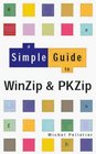 A Simple Guide to Winzip and Pkzip