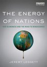 The Energy of Nations Risk Blindness and the Road to Renaissance
