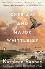 Cher Ami and Major Whittlesey A Novel