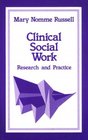 Clinical Social Work Research and Practice