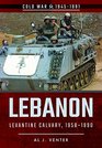 Lebanon Levantine Calvary 19581990