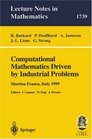 Computational Mathematics Driven by Industrial Problems Lectures given at the 1st Session of the Centro Internazionale Matematico Estivo  held  Mathematics / Fondazione CIME Firenze