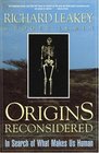 Origins Reconsidered  In Search of What Makes Us Human