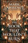 The Book That Wouldn't Burn (The Library Trilogy)