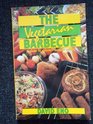 Vegetarian Barbecue A Guide to Gourmet Outdoor Eating