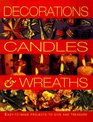 Decorations Candles  Wreaths