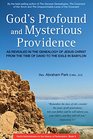 God's Profound and Mysterious Providence As Revealed in the Genealogy of Jesus Christ from the time of David to the Exile in Babylon
