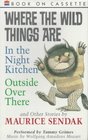 Where the Wild Things Are Outside Over There and Other Stories Audio