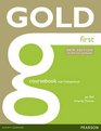 Gold First New Edition Coursebook with MyFCELab Pack