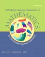 A Problem Solving Approach to Mathematics for Elementary School Teachers plus MyMathLab Student Access Kit