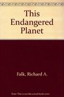 This Endangered Planet