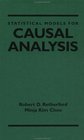 Statistical Models for Causal Analysis