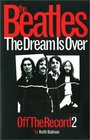 The Beatles  The Dream is Over Off The Record 2