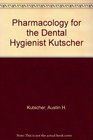 Pharmacology for the Dental Hygienist