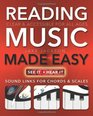 Reading Music Made Easy Clear and Accessible for All Ages