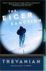 The Eiger Sanction  A Novel